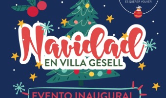 EVENTO INAUGURAL DE NAVIDAD EN VILLA GESELL